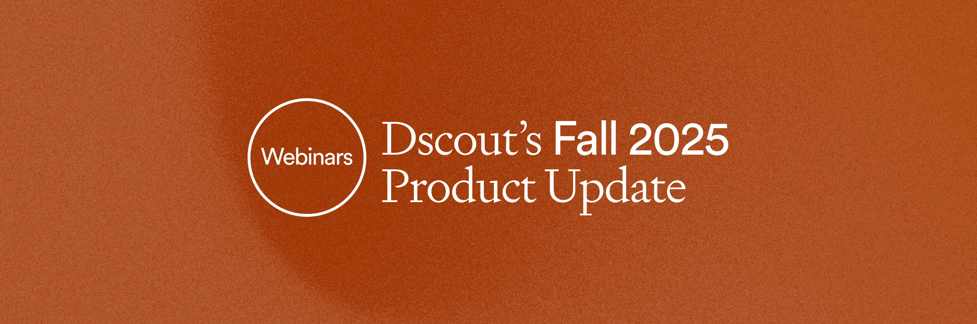 Webinar - Resource Library Hero - 2025 Fall Product Update.png